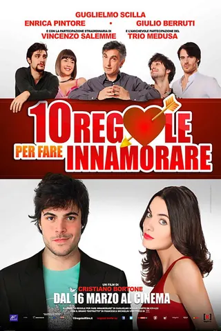 10 regole per fare innamorare afişi