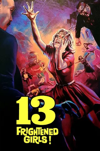 Görsel: TMDB 13 Frightened Girls afişi