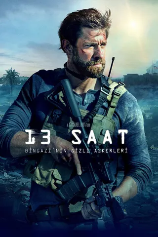 13 Hours: The Secret Soldiers of Benghazi afişi