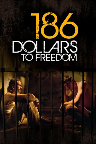 186 Dollars to Freedom afişi