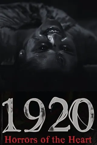 Görsel: TMDB 1920 Horrors Of The Heart afişi