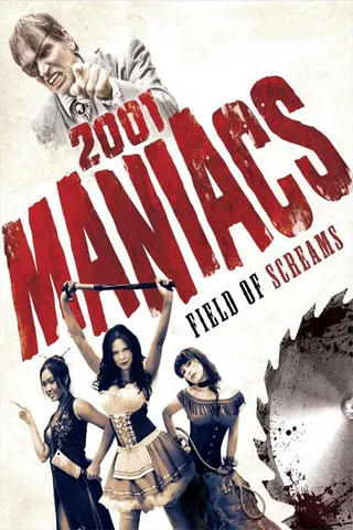 2001 Maniacs: Field of Screams afişi