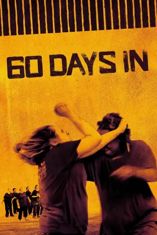 Görsel: TMDB 60 Days In afişi