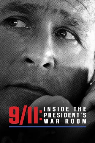 Görsel: TMDB 9/11: Inside the President's War Room afişi