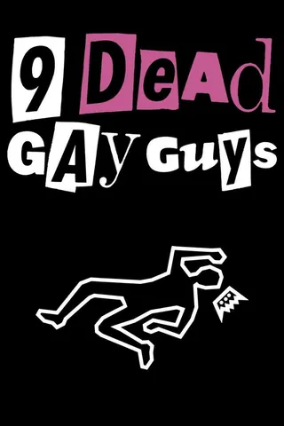9 Dead Gay Guys afişi