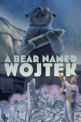 A Bear Named Wojtek afişi