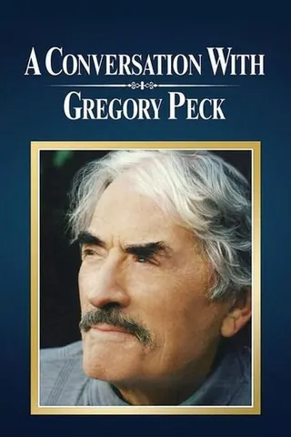 A Conversation With Gregory Peck afişi