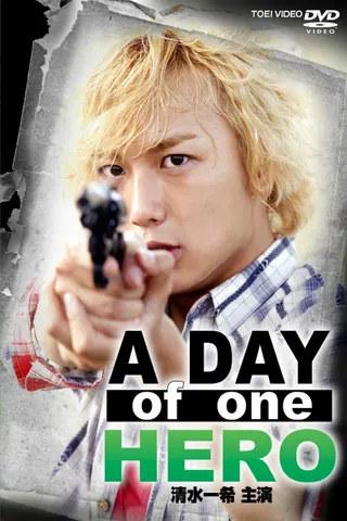 A Day of One Hero afişi