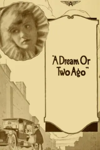 Görsel: TMDB A Dream or Two Ago afişi