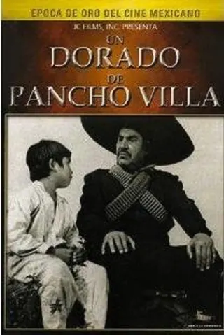 Görsel: TMDB A Faithful Soldier of Pancho Villa afişi