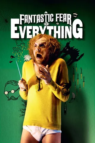 A Fantastic Fear of Everything afişi