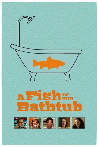 A Fish in the Bathtub afişi