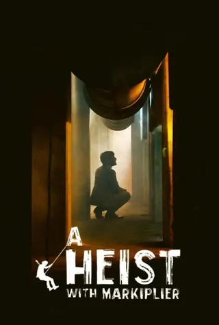 A Heist With Markiplier afişi