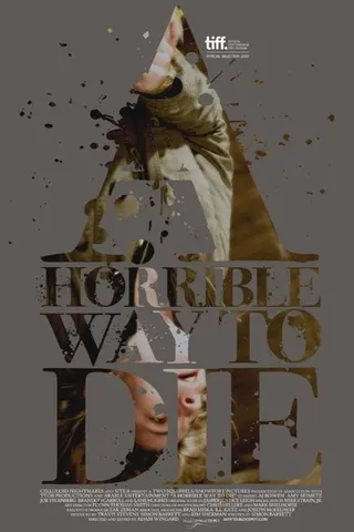 A Horrible Way to Die afişi