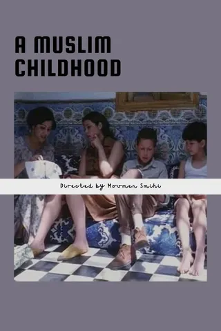 A Muslim Childhood afişi