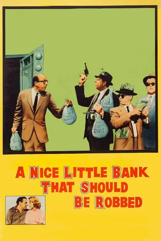 A Nice Little Bank That Should Be Robbed afişi