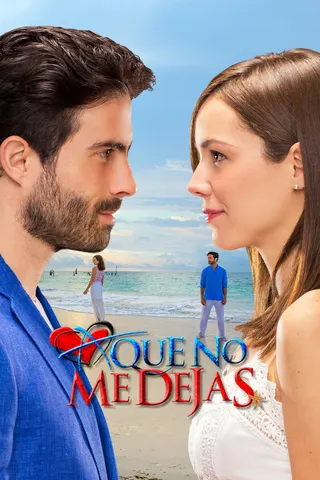 A que no me dejas afişi