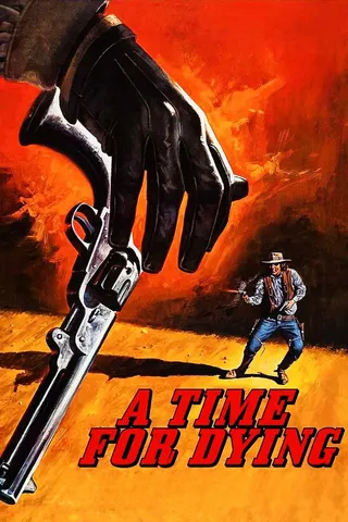 Görsel: TMDB A Time for Dying afişi