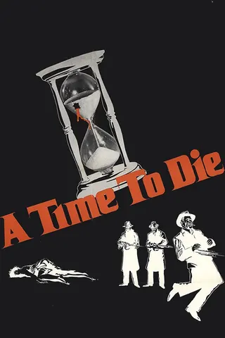 A Time to Die afişi