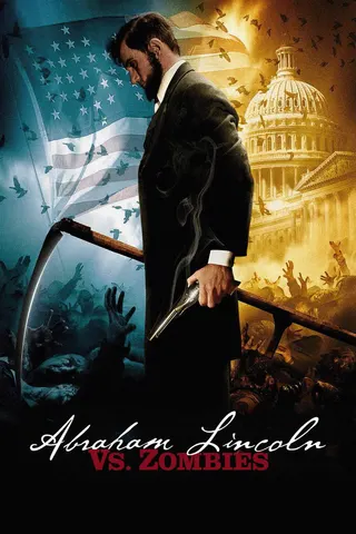 Abraham Lincoln vs. Zombies afişi