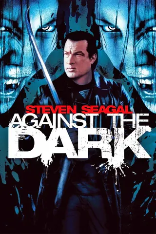 Against the Dark afişi