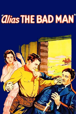 Görsel: TMDB Alias the Bad Man afişi