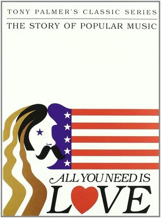 Görsel: TMDB All You Need Is Love: The Story of Popular Music afişi