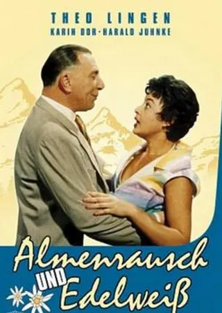 Almenrausch und Edelweiß afişi