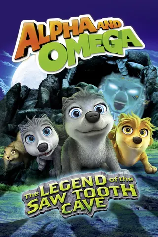 Görsel: TMDB Alpha and Omega: The Legend of the Saw Tooth Cave afişi