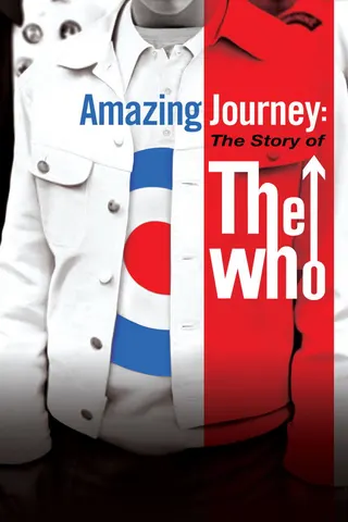 Amazing Journey: The Story of The Who afişi
