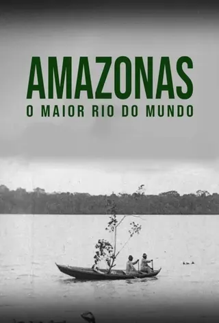 Görsel: TMDB Amazon: Longest River in the World afişi