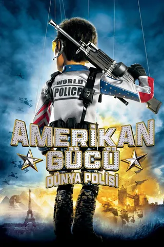 Görsel: TMDB Amerikan Gücü: Dünya Polisi afişi