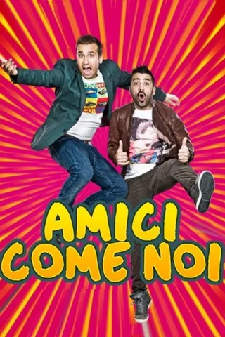 Görsel: TMDB Amici come noi afişi