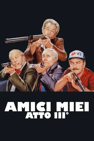 Görsel: TMDB Amici miei – Atto III afişi