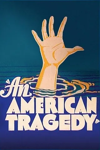 Görsel: TMDB An American Tragedy afişi
