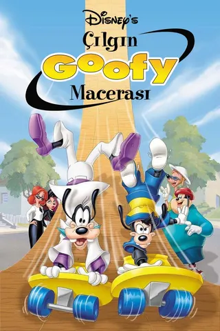 Görsel: TMDB An Extremely Goofy Movie afişi