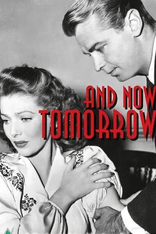 And Now Tomorrow afişi