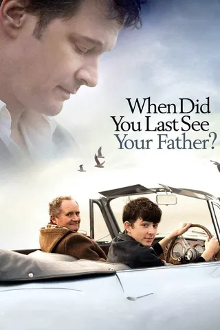 And When Did You Last See Your Father? afişi