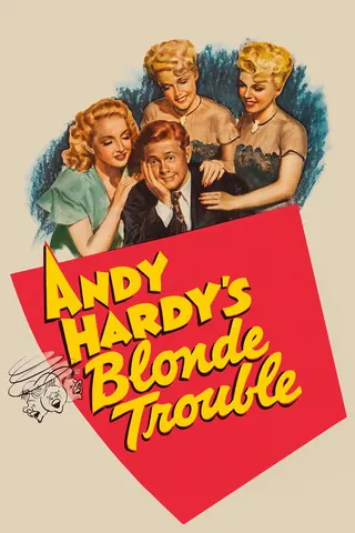 Görsel: TMDB Andy Hardy's Blonde Trouble afişi