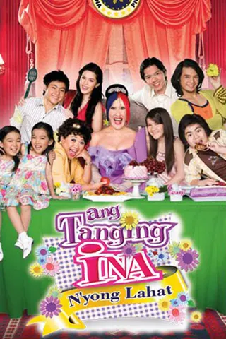Ang Tanging Ina N'yong Lahat afişi