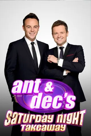 Görsel: TMDB Ant & Dec's Saturday Night Takeaway afişi