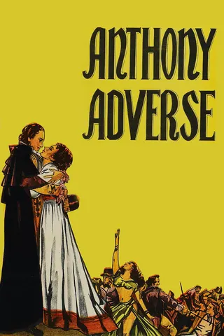 Görsel: TMDB Anthony Adverse afişi