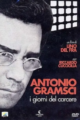 Antonio Gramsci: The Days of Prison afişi