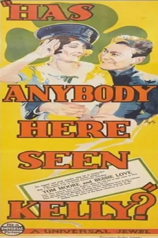 Anybody Here Seen Kelly? afişi
