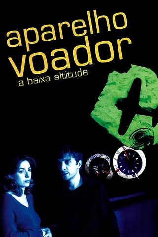 Aparelho Voador a Baixa Altitude afişi