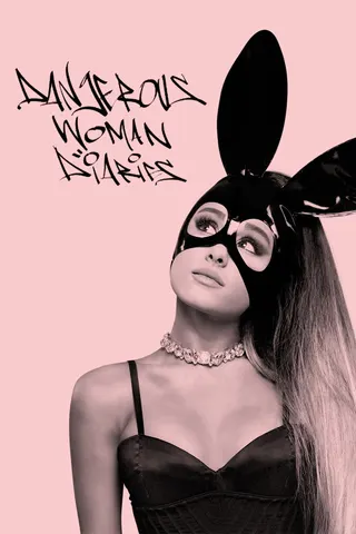 Görsel: TMDB Ariana Grande: Dangerous Woman Diaries afişi