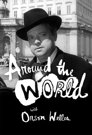 Around the World with Orson Welles afişi