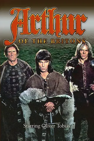 Arthur of the Britons afişi