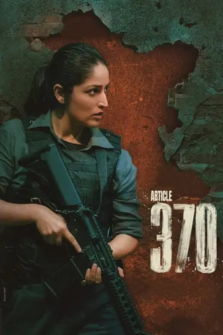 Görsel: TMDB Article 370 afişi