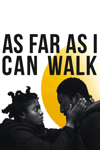 As Far as I Can Walk afişi